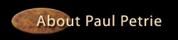 about Paul Petrie